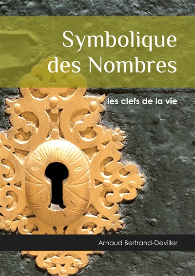 Symbolique des Nombres :...