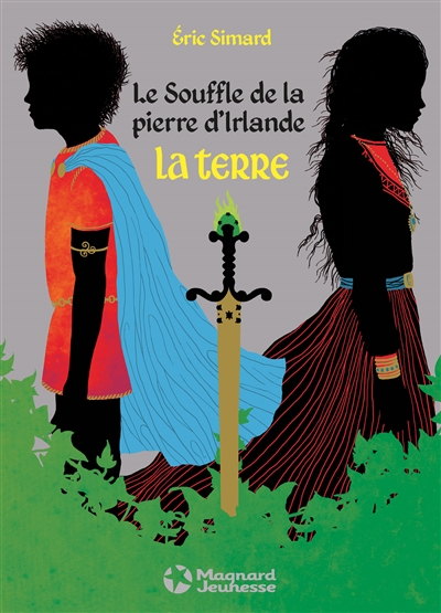 Le souffle de la pierre d'Irlande. Vol. 3. La terre