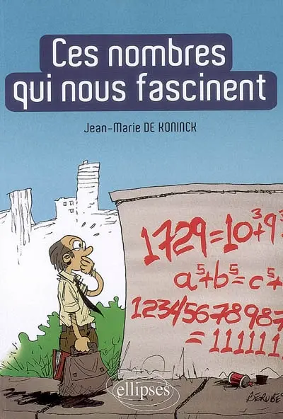 Ces nombres qui nous fascinent