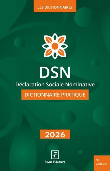 DSN, déclaration sociale...