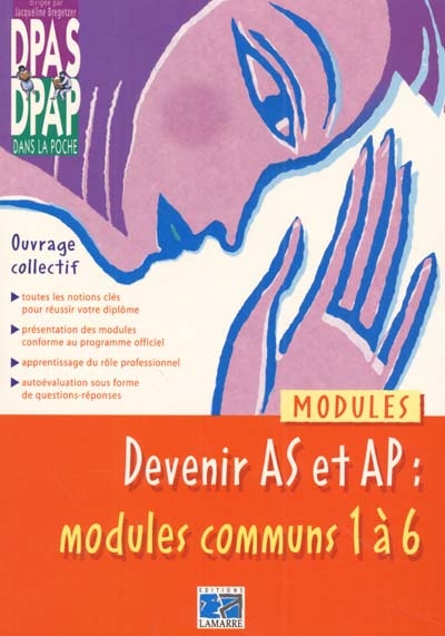Devenir AS et AP : modules communs 1 à 6