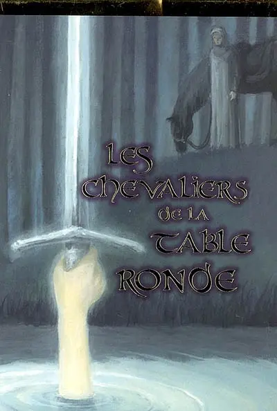 Les chevaliers de la Table ronde