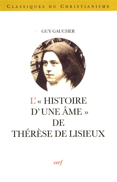 L'histoire d'une âme, de Thérèse de Lisieux