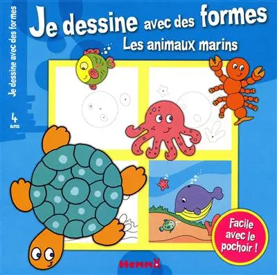 Je dessine avec des formes : les animaux marins