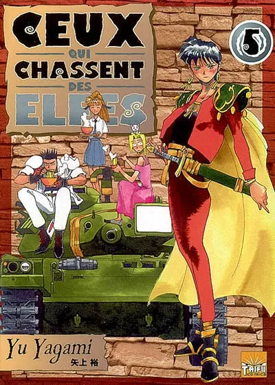 Ceux qui chassent des elfes. Vol. 5