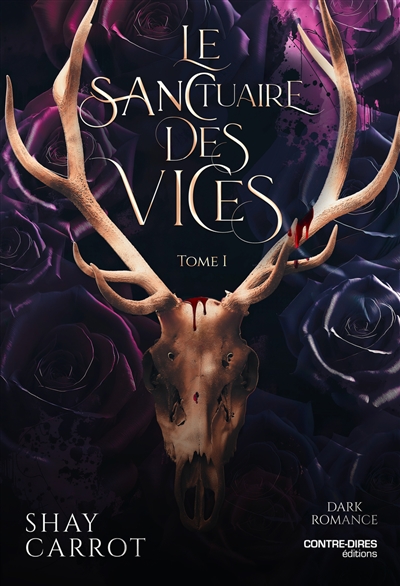 Le sanctuaire des vices. Vol. 1
