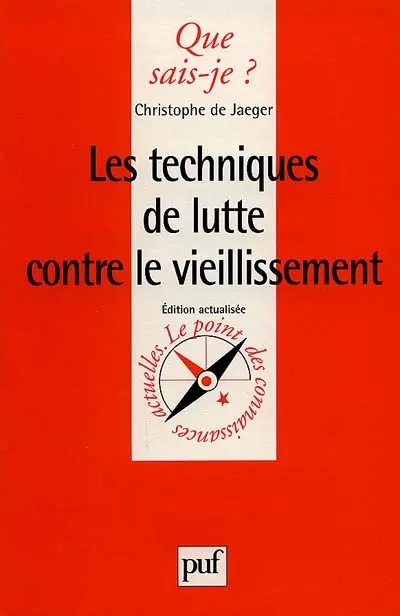 Les techniques de lutte contre le vieillissement