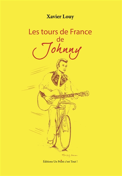 Les tours de France de Johnny