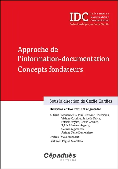Approche de l'information-documentation : concepts fondateurs