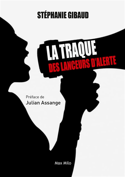 La traque des lanceurs...
