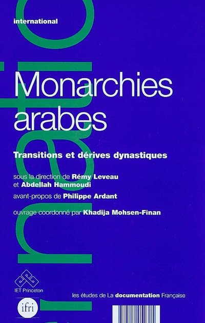 Monarchies arabes : transitions et dérives dynastiques