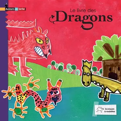 Le livre des dragons