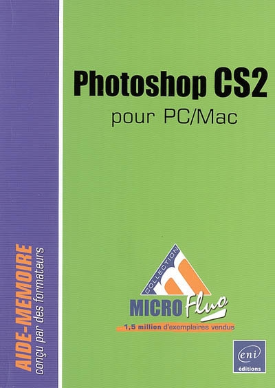 Photoshop CS2 pour PC-MAC