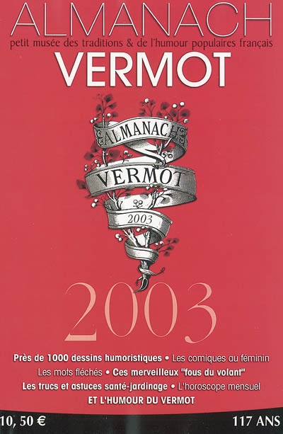 Almanach Vermot 2003 : petit musée des traditions et de l'humour populaires français