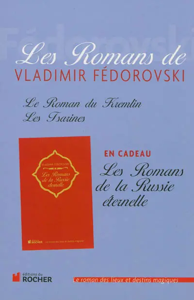 Les romans de Vladimir Fédorovski