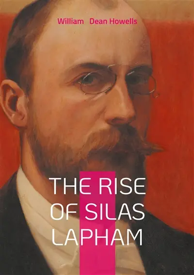 The Rise of Silas Lapham