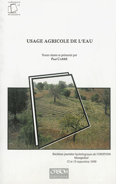 Usage agricole de l'eau : 12 et 13 septembre 1990