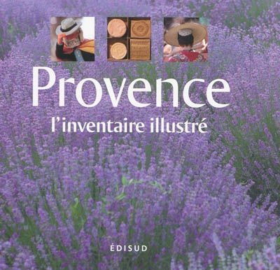 Provence : l'inventaire illustré