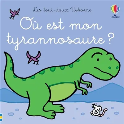 Où est mon tyrannosaure ?