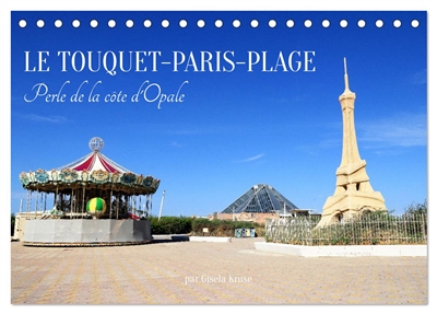 Le Touquet-Paris-Plage : Perle de la côte d'Opale (Calendrier de bureau 2026 DIN A5 vertical), CALVENDO calendrier mensuel : Le Touquet allie l'élégance parisienne, les joies de la nature et le charme mondain d'une station balnéaire