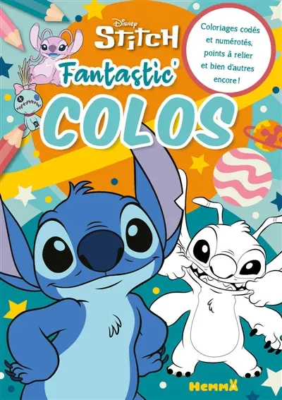 Disney Stitch : Fantastic' Colos (Stitch et Leroy) : Coloriages codés et numérotés, points à relier et bien d'autres encore !