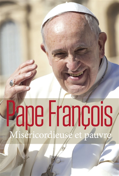 Miséricordieuse et pauvre....
