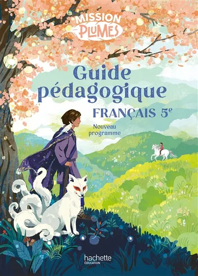 Français 5e, cycle 4 : livre du professeur