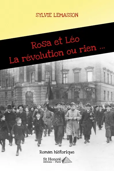 Rosa et Léo : la révolution ou rien...
