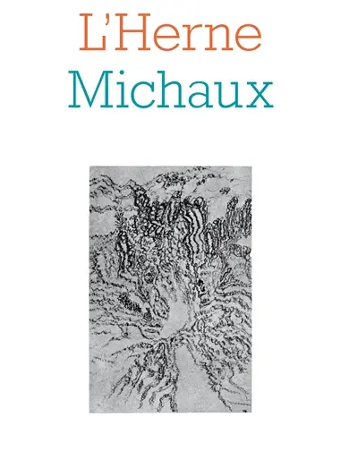 Herne (L'), n° 8. Henri Michaux