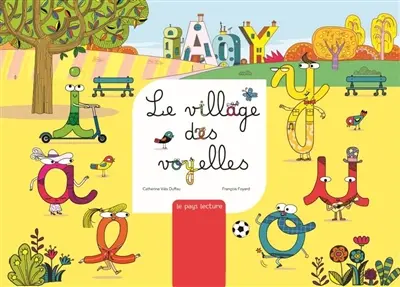 Le village des voyelles