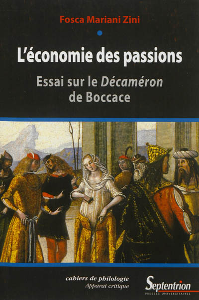 L'économie des passions : essai sur le Décaméron de Boccace