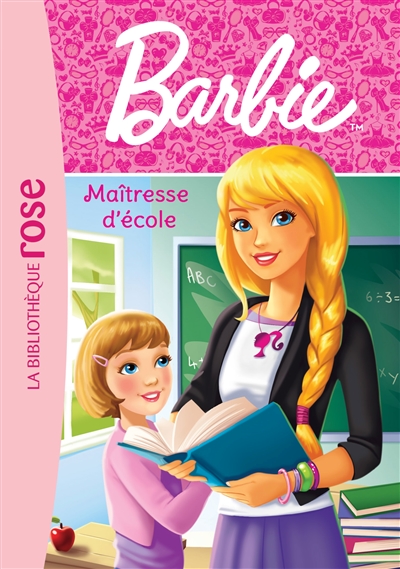 barbie. vol. 1. maîtresse d'école