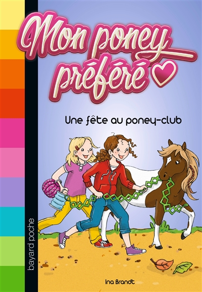 Mon poney préféré : Une fête au poney-club