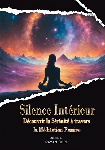 Silence Intérieur :...