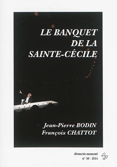 Le banquet de la sainte-Cécile