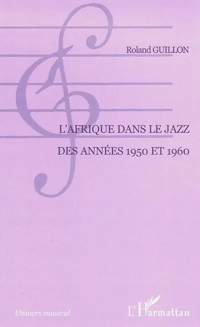 L'Afrique dans le jazz des années 1950 et 1960