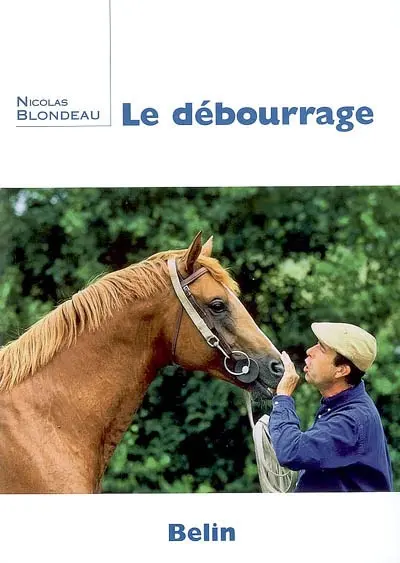 Le débourrage