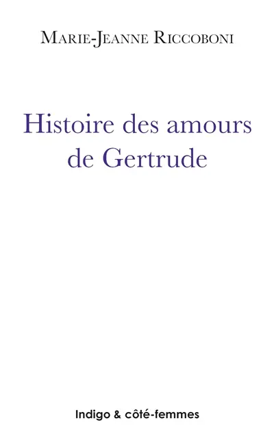 Histoire des amours de Gertrude, dame de Château-Brillant et de Roger, comte de Montfort (1780)