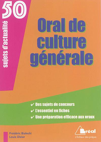 Oral de culture générale : 50 sujets d'actualité