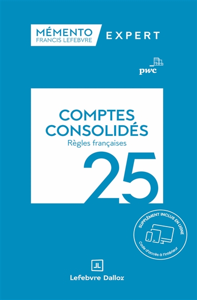 Comptes consolidés : règles françaises : 2024