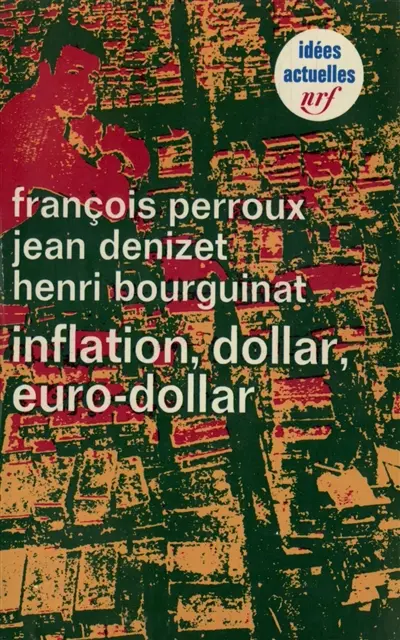 Inflation, dollar, euro-dollar