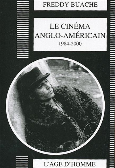 Le cinéma anglo-américain : 1984-2000