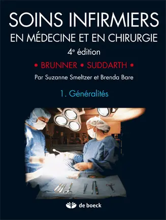 Soins infirmiers en médecine et en chirurgie. Vol. 1. Généralités