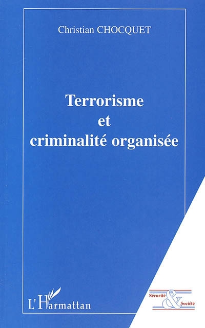 Terrorisme et criminalité organisée
