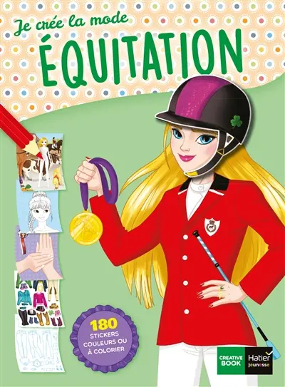 Je crée la mode : équitation
