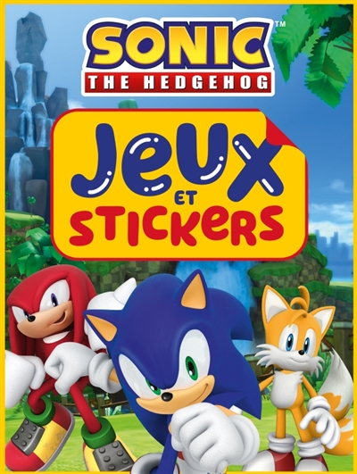 Sonic : Jeux et stickers :...
