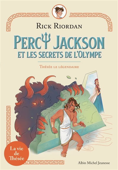 Percy Jackson et les secrets de l'Olympe. Thésée le légendaire