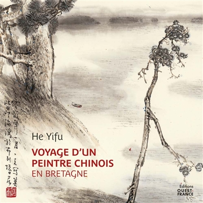 Voyage d'un peintre chinois en Bretagne