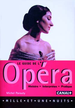Le guide de l'opéra