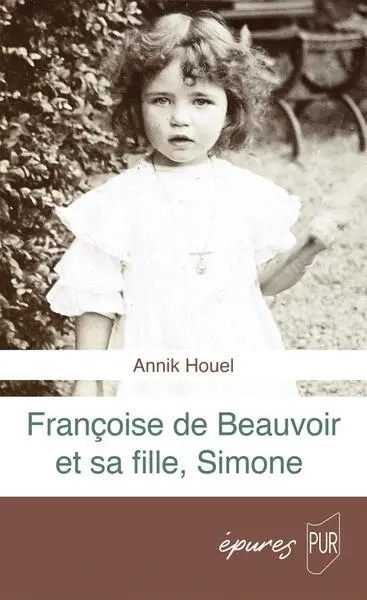 Françoise de Beauvoir et sa fille, Simone